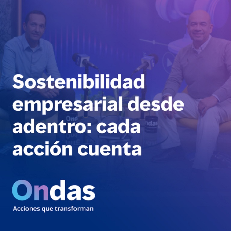 Sostenibilidad empresarial desde adentro: cada accion cuenta